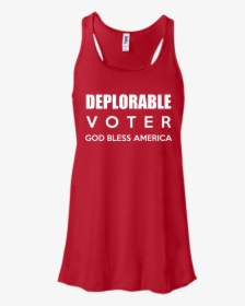 Deplorable Voter God Bless America T Shirt, Hoodies, - Never Thought I Would Grow Up, HD Png Download, Free Download