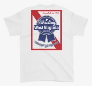 Pbr - Wheeling Wv - Back Print - Wild West Virginia Pbr Shirt, HD Png Download, Free Download