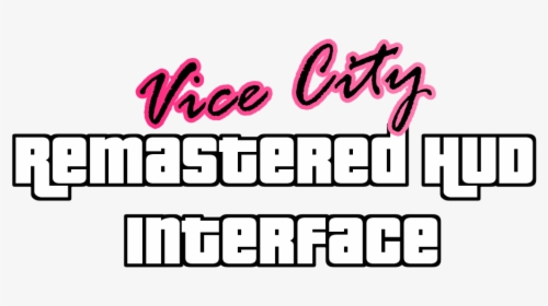 Gta Vice City Hud Remastered, HD Png Download, Free Download