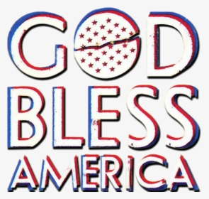 Transparent God Bless America Png, Png Download, Free Download