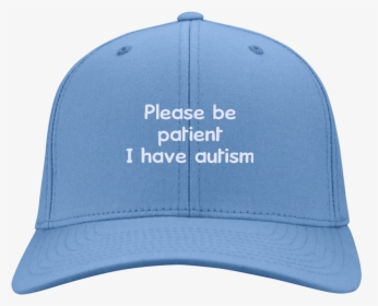 Please Be Patient I Have Autism Hat - Trump Elect That Mf Er Again, HD Png Download, Free Download