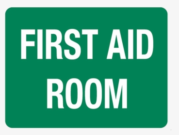 Brady First Aid Sign Range First Aid Room - First Aid Room Sign Transparent, HD Png Download, Free Download