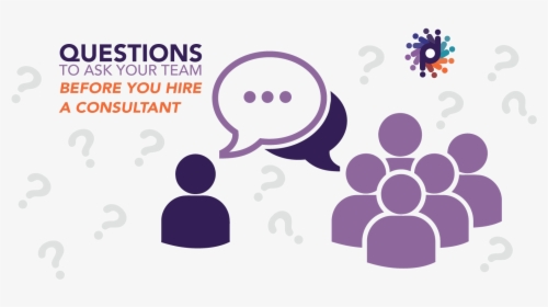 10 Questions To Ask Your Team Before Hiring A Consultant - Icon, HD Png Download, Free Download