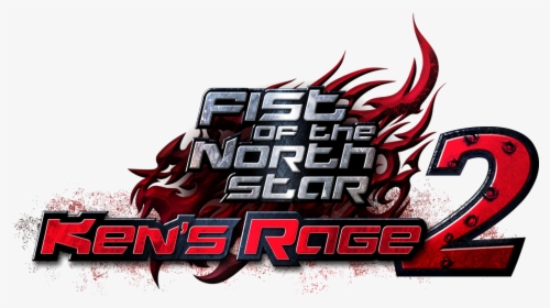 Fist Of The North Star Kens Rage 2 Logo, HD Png Download, Free Download