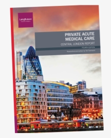 Private Acute Healthcare Market Report - London, HD Png Download, Free Download