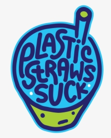 No Plastic Straw Png, Transparent Png, Free Download