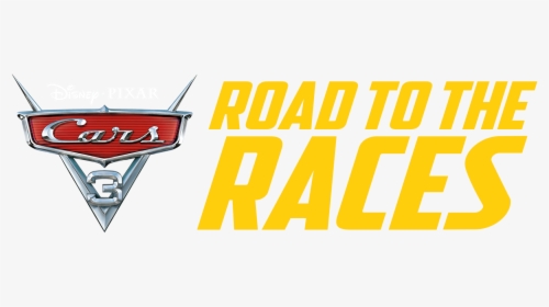 Road To The Races - Cars 3 Logo Transparent, HD Png Download, Free Download