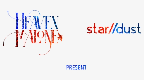 Heaven Malone & Stardust Present Bowie Ball - Calligraphy, HD Png Download, Free Download