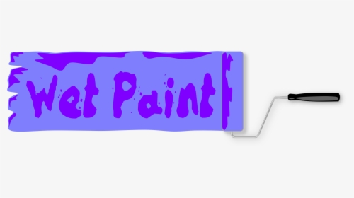 Wet Paint Sign Clip Arts - Wet Paint Sign, HD Png Download, Free Download