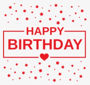 Happy Birthday Wishes - Happy Birthday Love Png, Transparent Png, Free Download