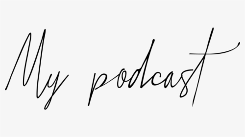 Podcast - Calligraphy - Calligraphy, HD Png Download, Free Download