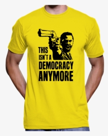 Rick Grimes "this Isn"t A Democracy Anymore - Albert Camus T Shirts, HD Png Download, Free Download