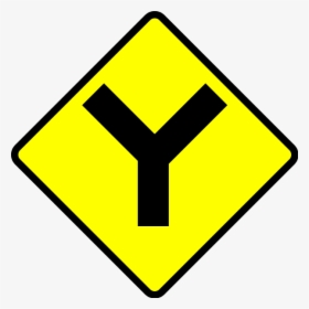 Caution Y Road Png Clip Arts - Y Junction Road Sign, Transparent Png, Free Download