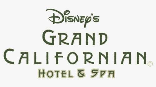 Disney Grand Californian Hotel Logo, HD Png Download, Free Download