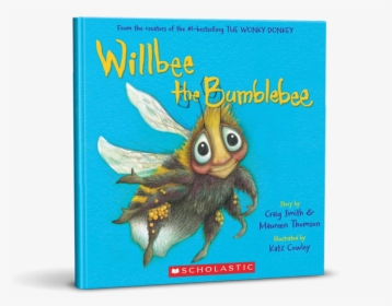 Willbee The Bumblebee - Craig Smith Author Books, HD Png Download, Free Download