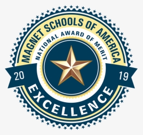 Msa2019 - Magnet School Of America School Of Distinction Award, HD Png Download, Free Download