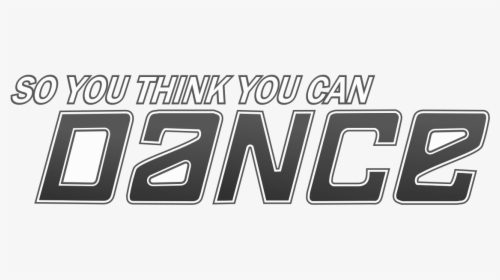 So Youthink You Can Dance, HD Png Download, Free Download