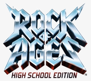4/27, 4/29, 5/3, 5/4  $10 Adult $5 - Rock Of Ages High School Edition Logo, HD Png Download, Free Download