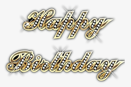 #happybirthday #gold #bling - Happy Birthday Wishes Bling, HD Png Download, Free Download