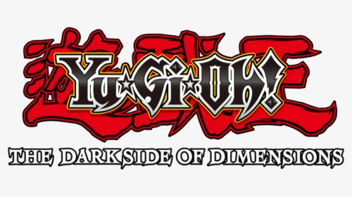 Yugioh Dark Side Of Dimensions Logo, HD Png Download, Free Download