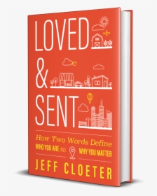 Loved & Sent - Book Cover, HD Png Download, Free Download