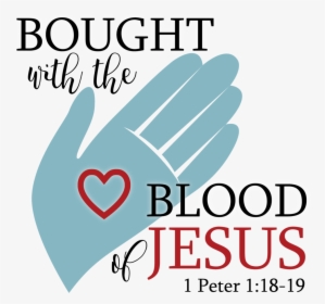 "bought With The Blood Of Jesus, HD Png Download, Free Download