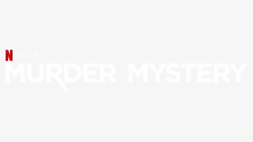 Murder Mystery - Murder Mystery Movie Logo, HD Png Download, Free Download