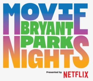 Bryant Park Movie Night Logo, HD Png Download, Free Download