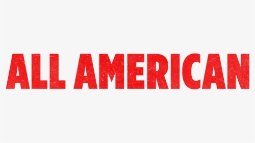 All American - Poster, HD Png Download, Free Download