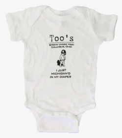 Too"s Columbus, Ohio I Just Michigan"d Baby Onesie, HD Png Download, Free Download