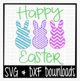 Free Happy Easter * Bunny * Easter Bunny Cut File Crafter - Little Miss Two Much Svg, HD Png Download, Free Download