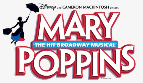 Transparent Mary Poppins Logo Png - Mary Poppins Musical, Png Download, Free Download