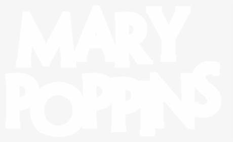 Transparent Mary Poppins Logo Png - Poster, Png Download, Free Download