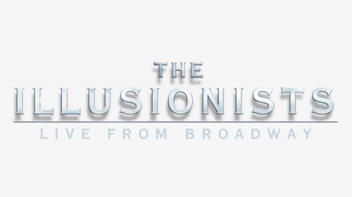 Live From Broadway - Illusionist, HD Png Download, Free Download