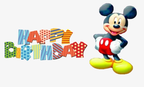 Happy Birthday Png Image - Mickey Mouse Birthday Png, Transparent Png, Free Download