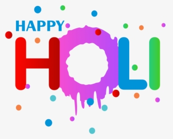 Transparent Happy Holi Png - Full Hd Happy Holi Png, Png Download, Free Download