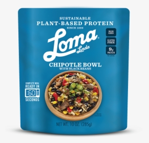 Chipotle Bowl Loma Linda - Loma Linda Chipotle Bowl With Black Beans, HD Png Download, Free Download
