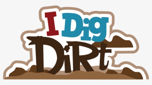 Dig Dirt Svg, HD Png Download, Free Download