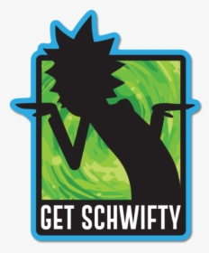 Rick And Morty Logo Png - Rick And Morty Get Schwifty Sticker, Transparent Png, Free Download