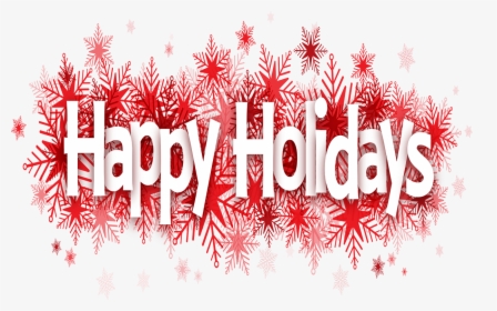 Transparent Happy Holidays, HD Png Download, Free Download