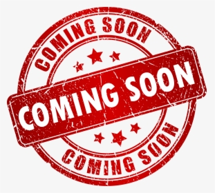 Coming Soon Png Images Free Transparent Coming Soon Download Kindpng