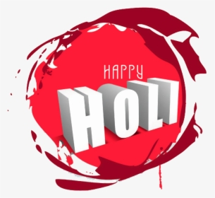 Happy Holi 3d Text Png Images With Transparent Backgrounds - Graphic Design, Png Download, Free Download