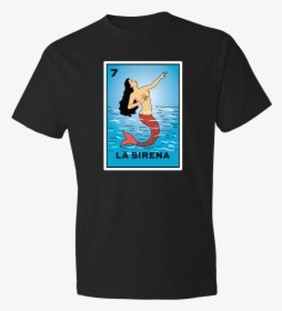 La Sirena Loteria Collection - Uncle Phil T Shirt, HD Png Download, Free Download