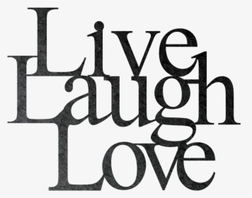 Live Laugh Love Metal Wall Sign - Live Laugh Love Png, Transparent Png, Free Download