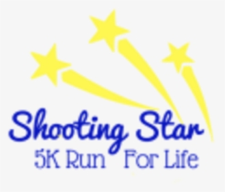Shooting Star 5k Run & Walk For Life - Star, HD Png Download, Free Download