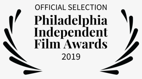 Philadelphia Independent Film Awards - Film Festival, HD Png Download, Free Download