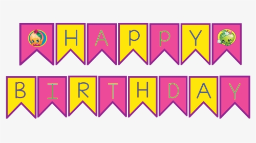 Birthday Party Banner Wish Shopkins - Happy Birthday Shopkins Png, Transparent Png, Free Download