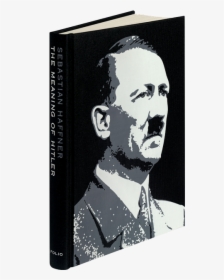 Meaning Of Hitler Sebastian Haffner, HD Png Download, Free Download