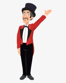Good Evening Ladies And Gentlemen, Boys And Girls And - Circus Man Transparent, HD Png Download, Free Download