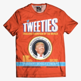 Trump Tweeties - Most Patriotic Shirt Trump, HD Png Download, Free Download